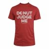 Compete Every Day Donut Judge Me Shirt