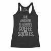 Compete Every Day Coffee & Squats Tank