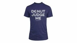 Compete Every Day Donut Judge Me Shirt